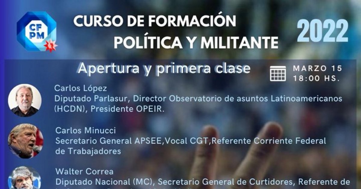 Arranca El Ciclo De Formación Política Militante 2022 Mundo Multipolar